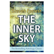 The Inner Sky: How to Make Wiser Choices for a More Fulfilling Life by Steven Forrest