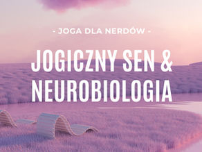 Joga Nidra: Co Mówi Nauka?
