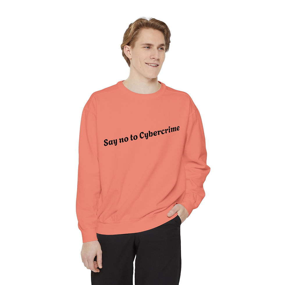 Terracotta color unisex adult "Say no to Cybercrime" Garment Dyed long sleeve sweatshirt