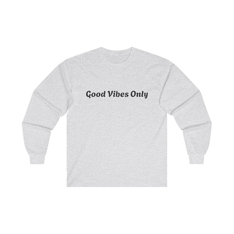 Light Gray color, "Good Vibes Only" adult unisex crew neck long sleeve t-shirt