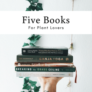 5 Great Books For Plant Lovers