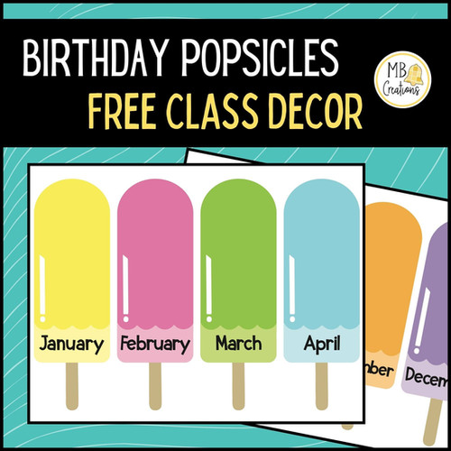 Free Birthday Bulletin Board Printable Popsicles Celebrate Students in ...