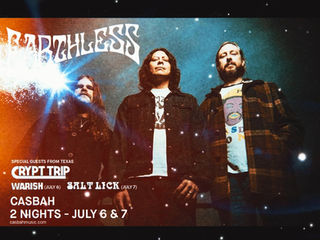 NEXT UP: July 6 & 7 shows at Casbah in San Diego