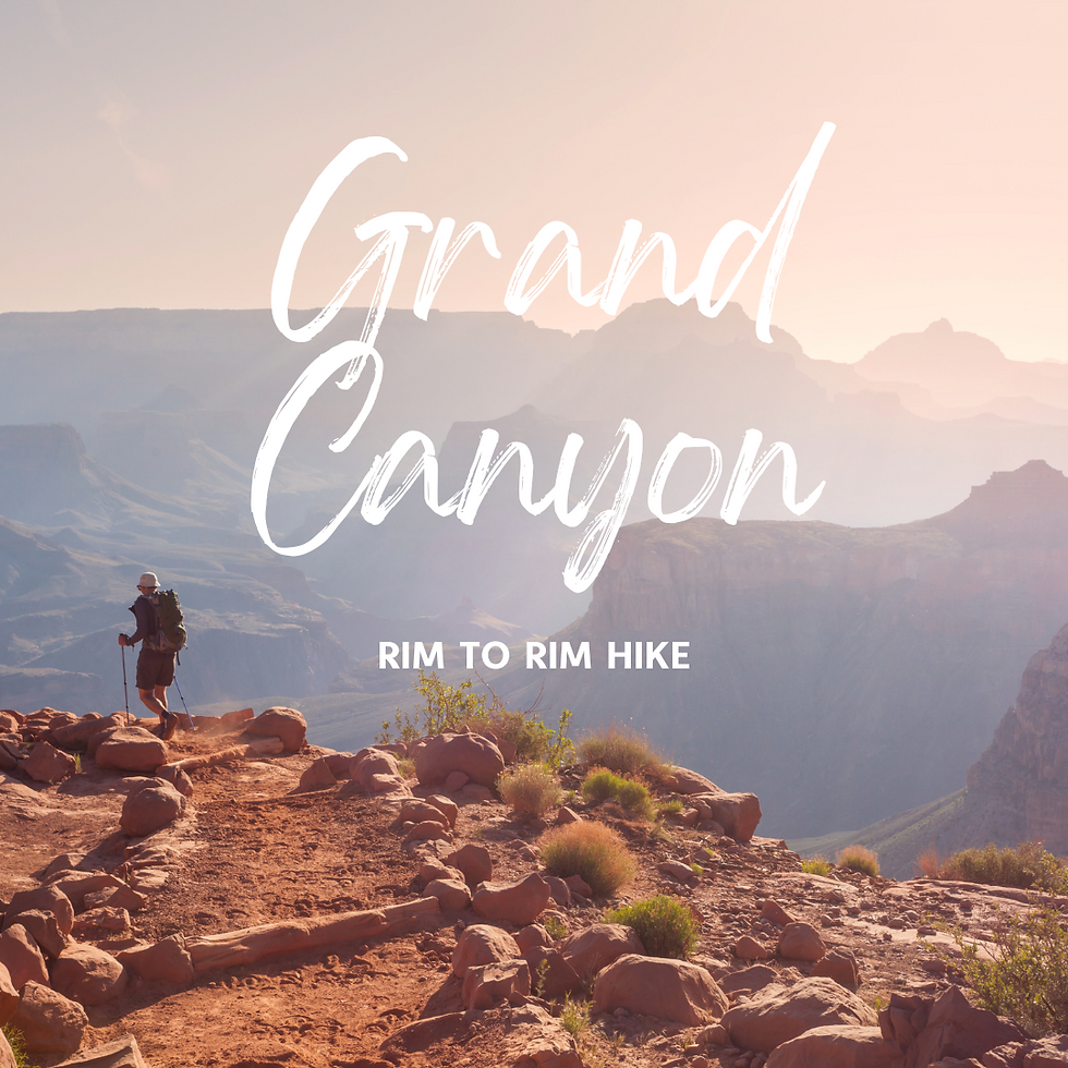 Grand Canyon Rim to Rim Adventure