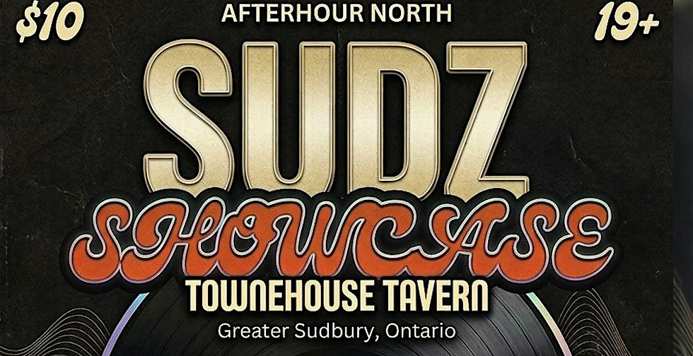 SUDZ SHOWCASE: Lile in Sudbury