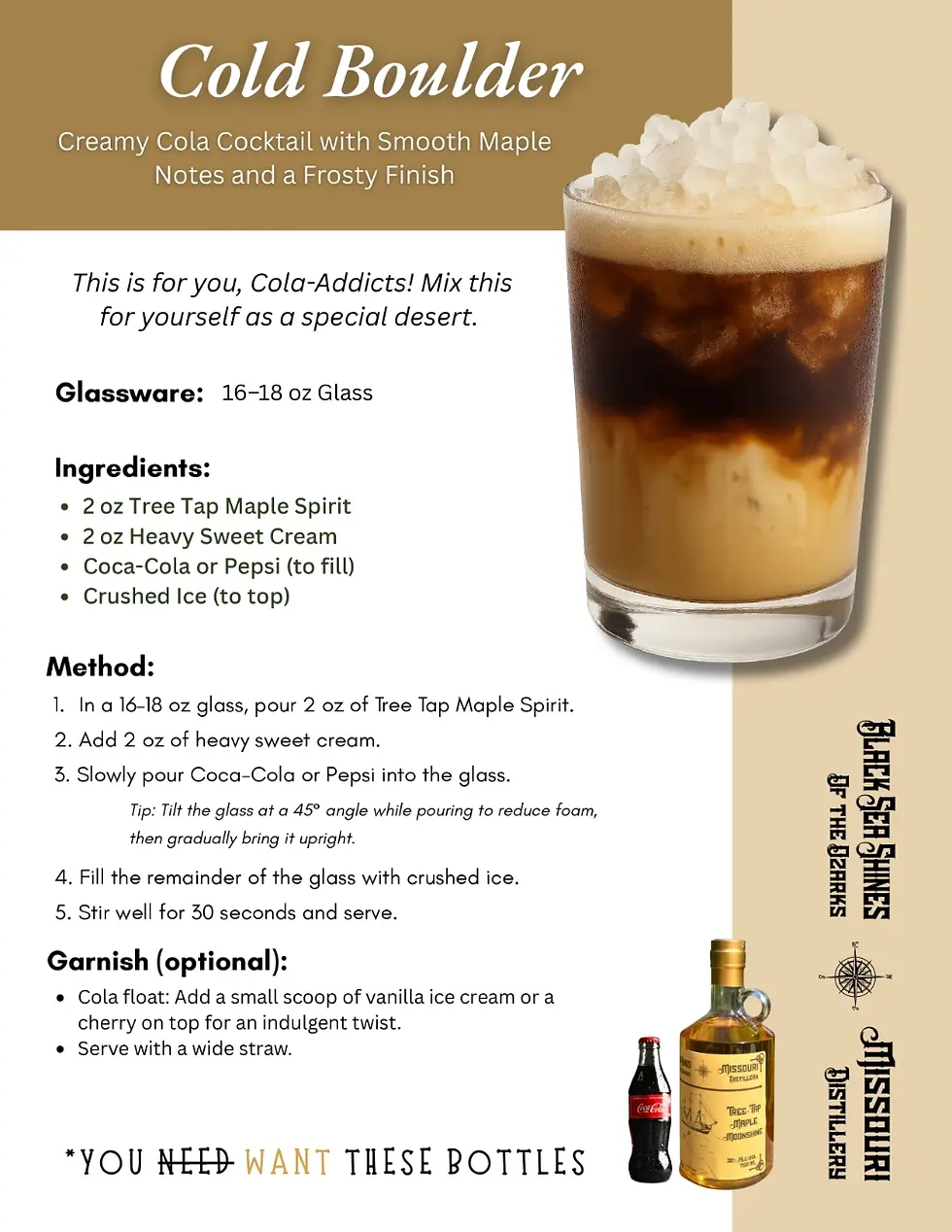 Creamy cola cocktail topped with crushed ice for Cold Boulder