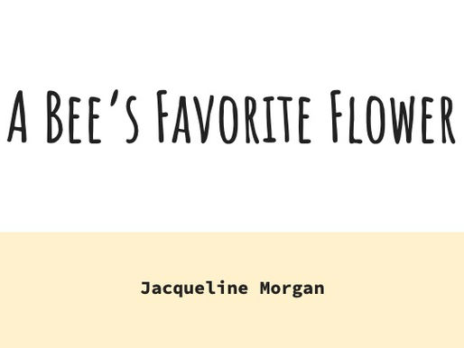 A Bee's Favorite Flower