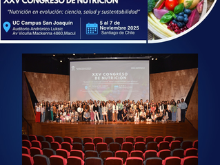 CONCLUYE CON ÉXITO EL XXV CONGRESO CHILENO DE NUTRICIÓN