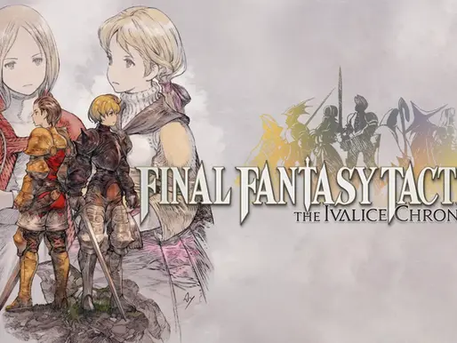 FINAL FANTASY TACTICS - THE IVALICE CHRONICLES GAMEPLAY É MOSTRADA EM NOVO TRAILER NA GAMESCOM