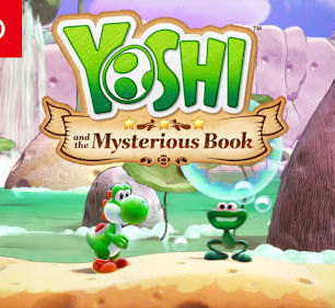 Yoshi and the Mysterious Book ganha novo trailer e mais detalhes