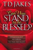 TD-Jakes-Can-You-Stand-to-Be-Blessed