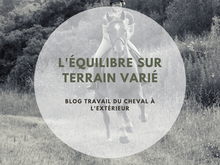 Travailler son équilibre en terrain varié