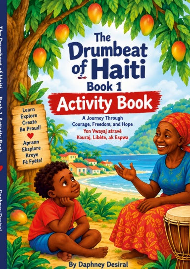 The Drumbeat of Haiti Activity Book 1