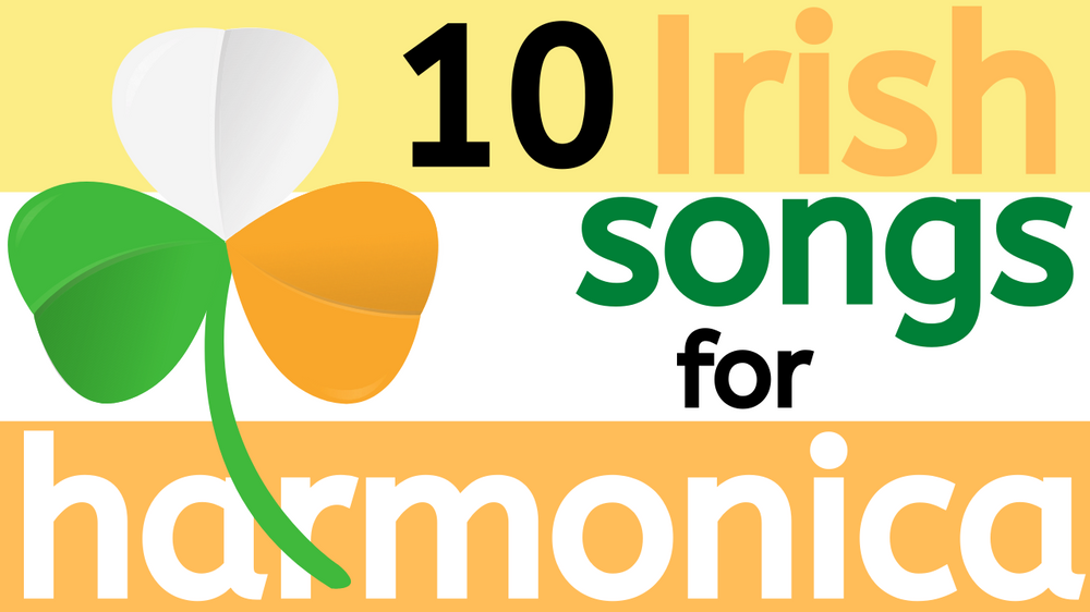 10 Irish songs for harmonica