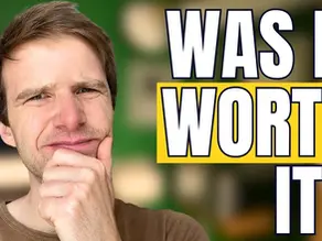 Man looking indecisive. Text: "WAS IT WORTH IT?"