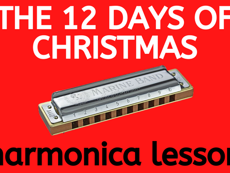 Diatonic harmonica with red background. Text: "THE 12 DAYS OF CHRISTMAS harmonica lesson"