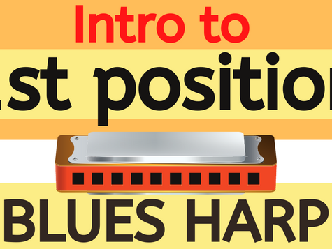 1st Position Blues Harmonica: Beginner Lesson