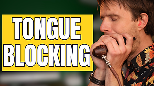 A thumbnail, featuring a photograph of a man, Liam Ward, playing a harmonica and smiling, with the text 'Tongue Blocking'
