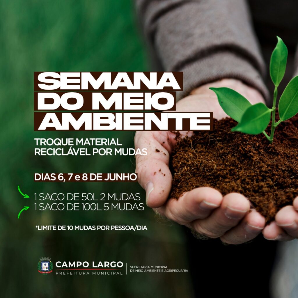 SEMANA DO MEIO AMBIENTE: HORTO DE CAMPO LARGO TROCARÁ MATERIAL RECICLÁVEL POR MUDAS DE ÁRVORES