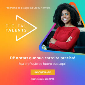 GhFly Network abre inscrições para programa de estágio