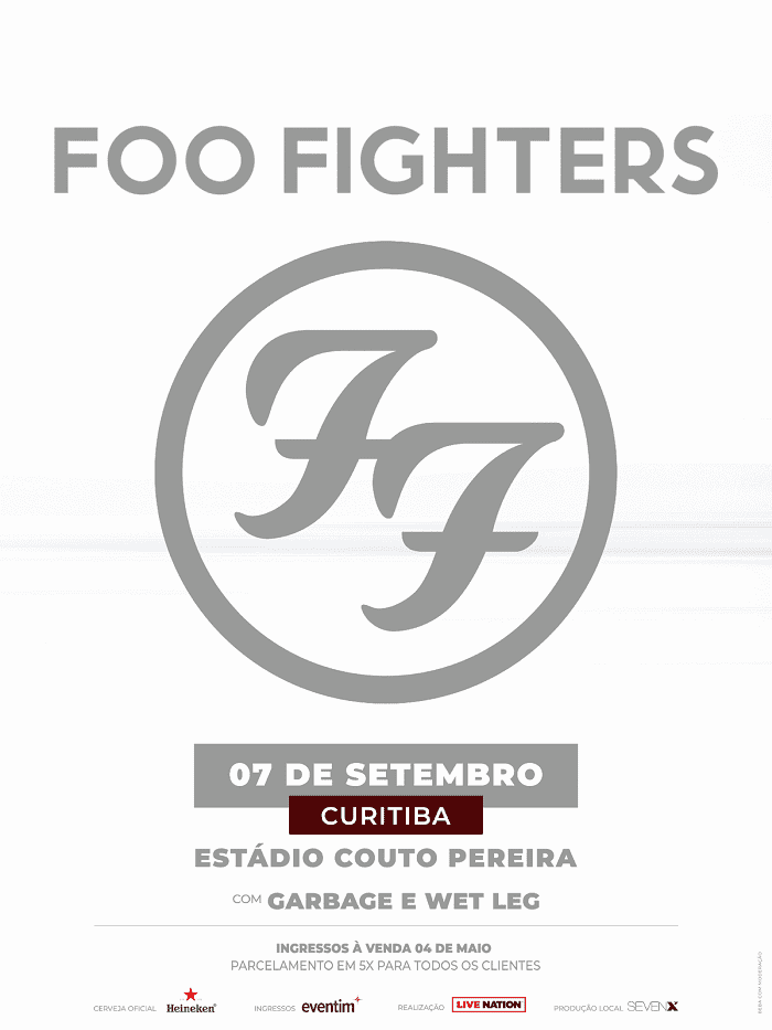 FOO FIGHTERS CONFIRMAM SHOW EM CURITIBA NO ESTÁDIO COUTO PEREIRA, DIA 07 DE SETEMBRO