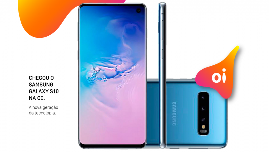 Galaxy S10 chega às lojas da Oi com descontos de até R$ 1.500 no pós-pago