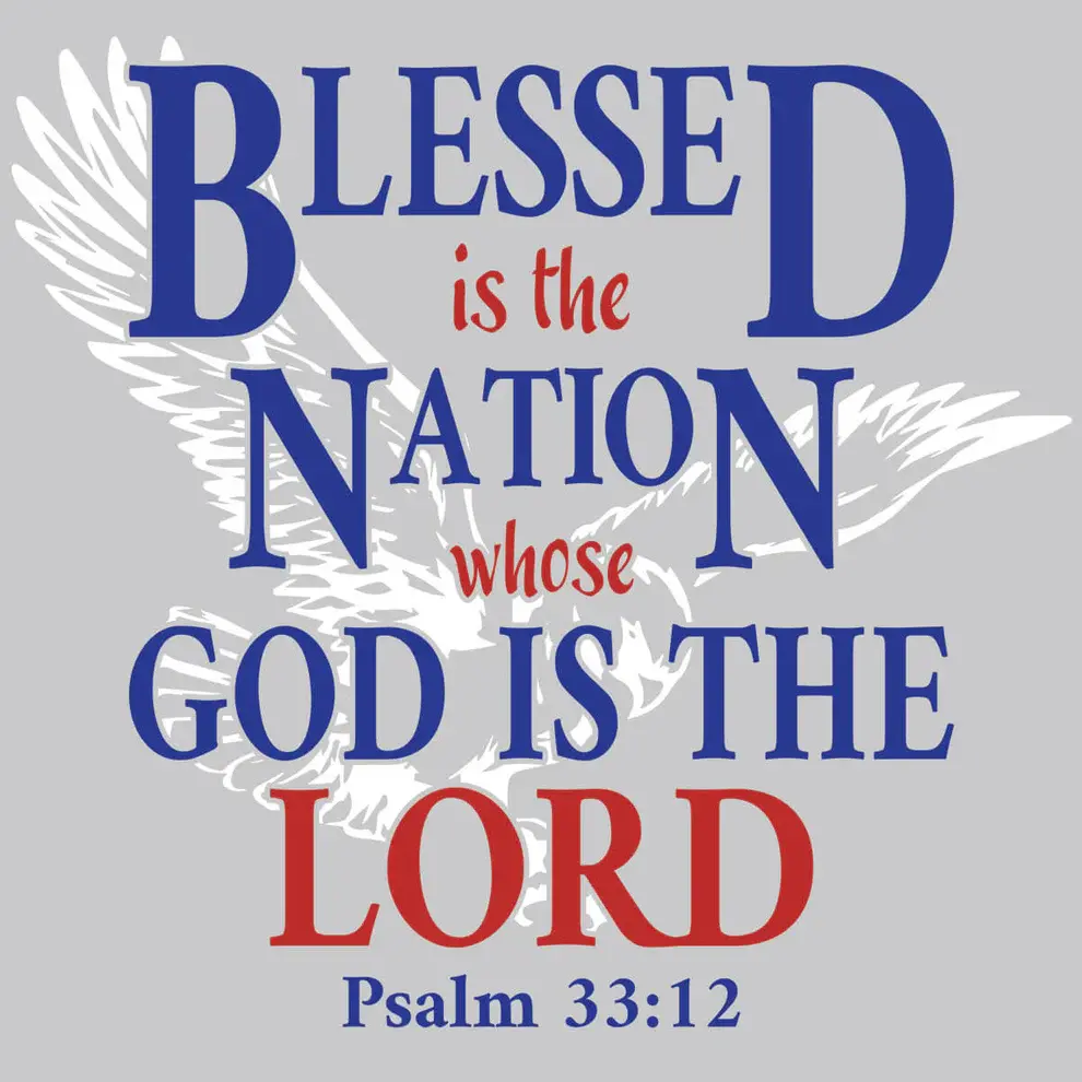 Blessed Is The Nation Whose God Is The Lord