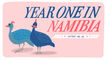 18: Year One in Namibia