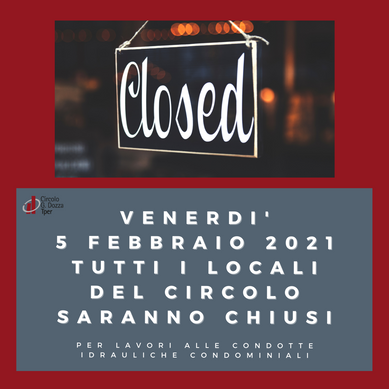 Locali chiusi venerdì 5 febbraio 2021