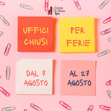 CHIUSURA ESTIVA UFFICI