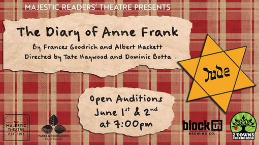 OPEN READERS' THEATRE AUDITIONS: The Diary of Anne Frank