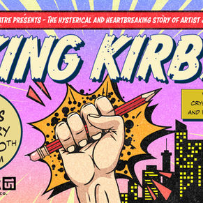 OPEN AUDITIONS: King Kirby