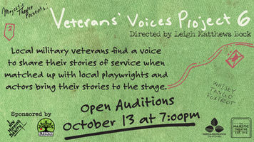 OPEN AUDITIONS: Veterans' Voices Project 6
