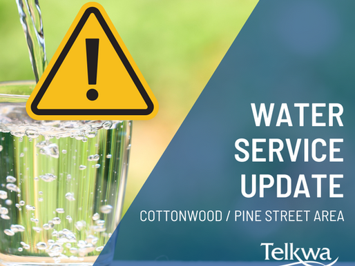 🚧 Water Service Update – Cottonwood Area 🚧