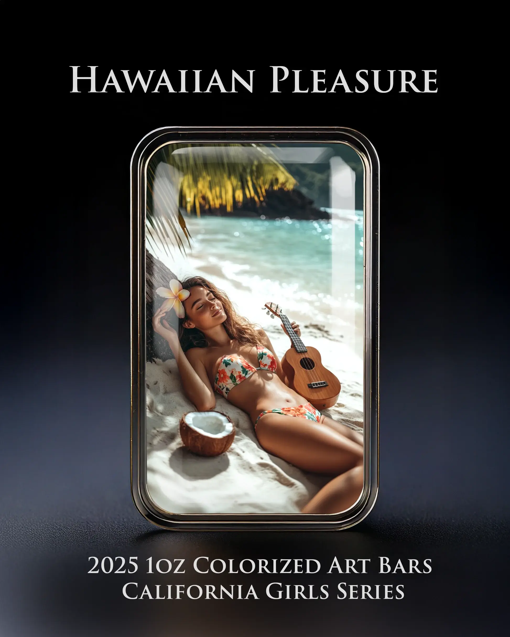 Cali Girls Song Bar Series "Hawaiian Pleasure" 1oz .999 Silver Color Art Bar