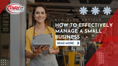 How to Effectively Manage a Small Business