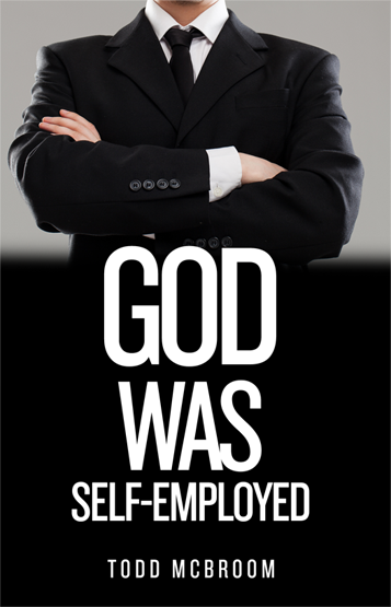 God Was Self Employed