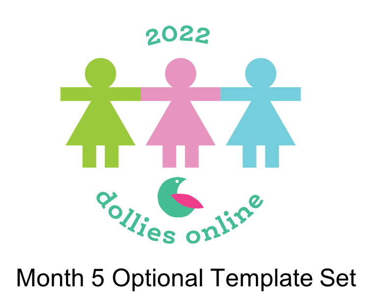 Dollies Online Option Template Set Month 5