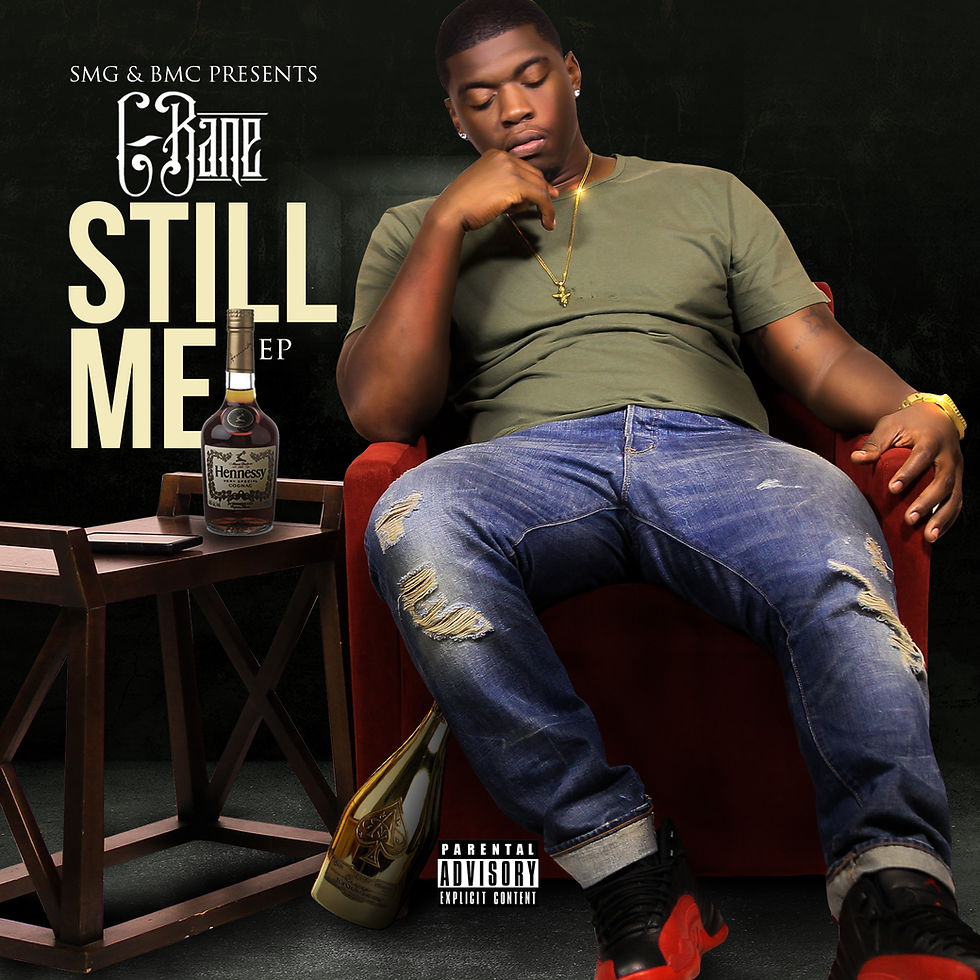 C Bane - Still Up Ep