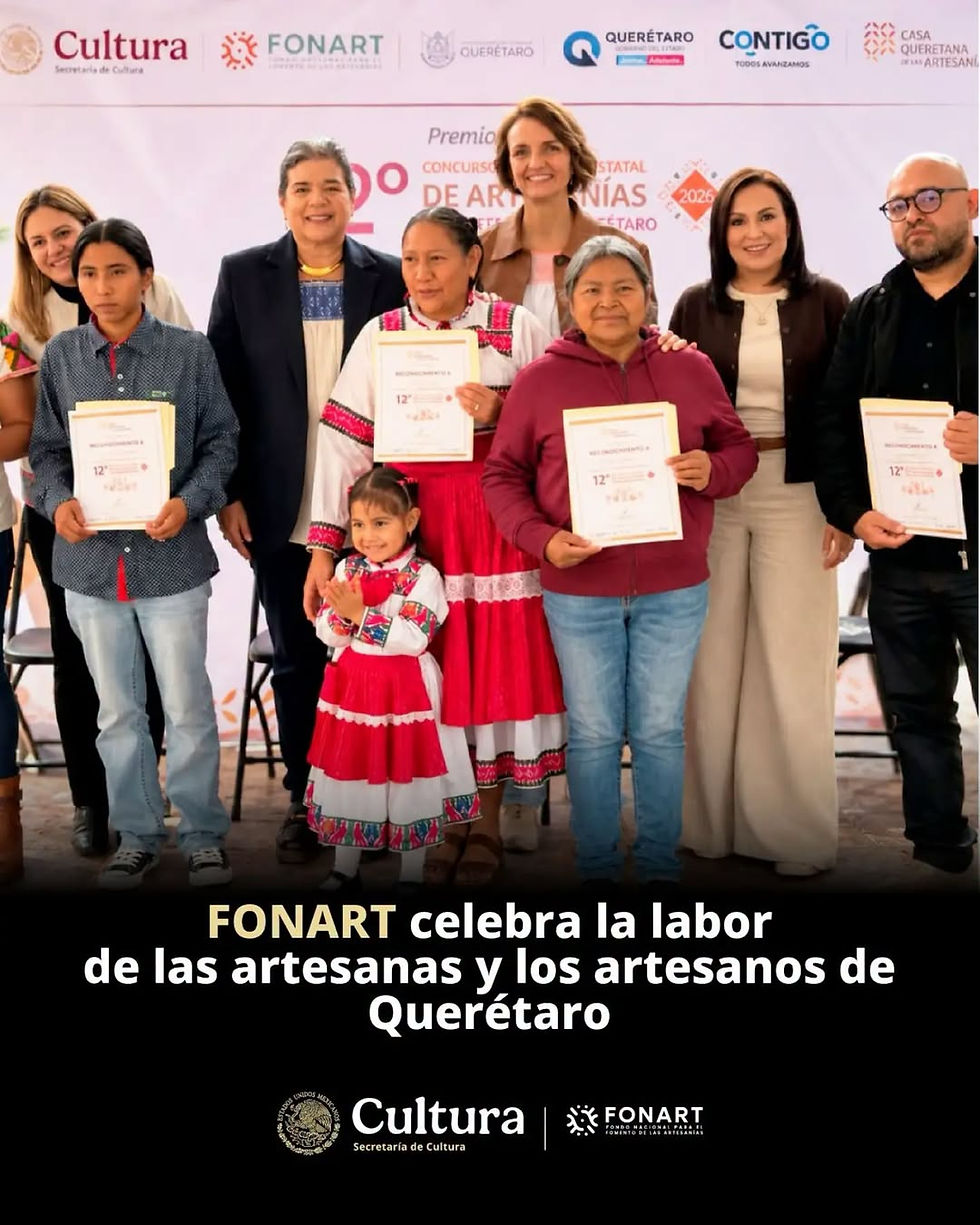 FONART participa en la premiación del Concurso Estatal de Artesanías de Querétaro 2026