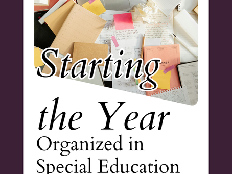Starting the Year Organized in Special Education (Without Losing Your Mind by October)