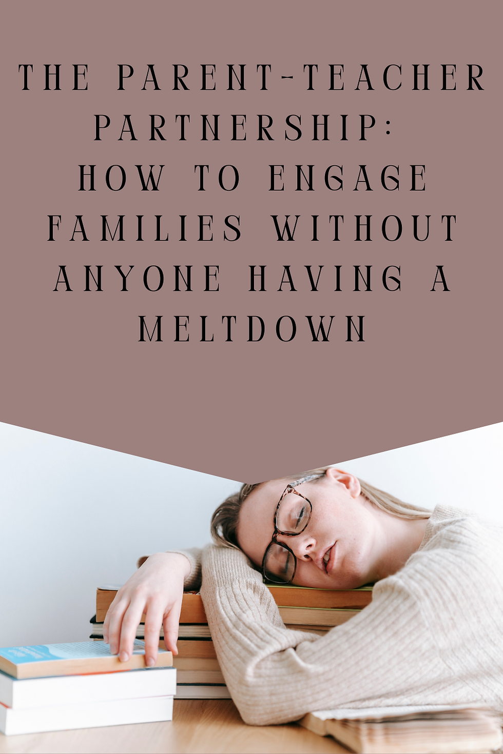 The Parent-Teacher Partnership: How to Engage Families Without Anyone Having a Meltdown