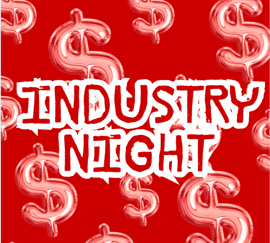 INDUSTRY NIGHT!