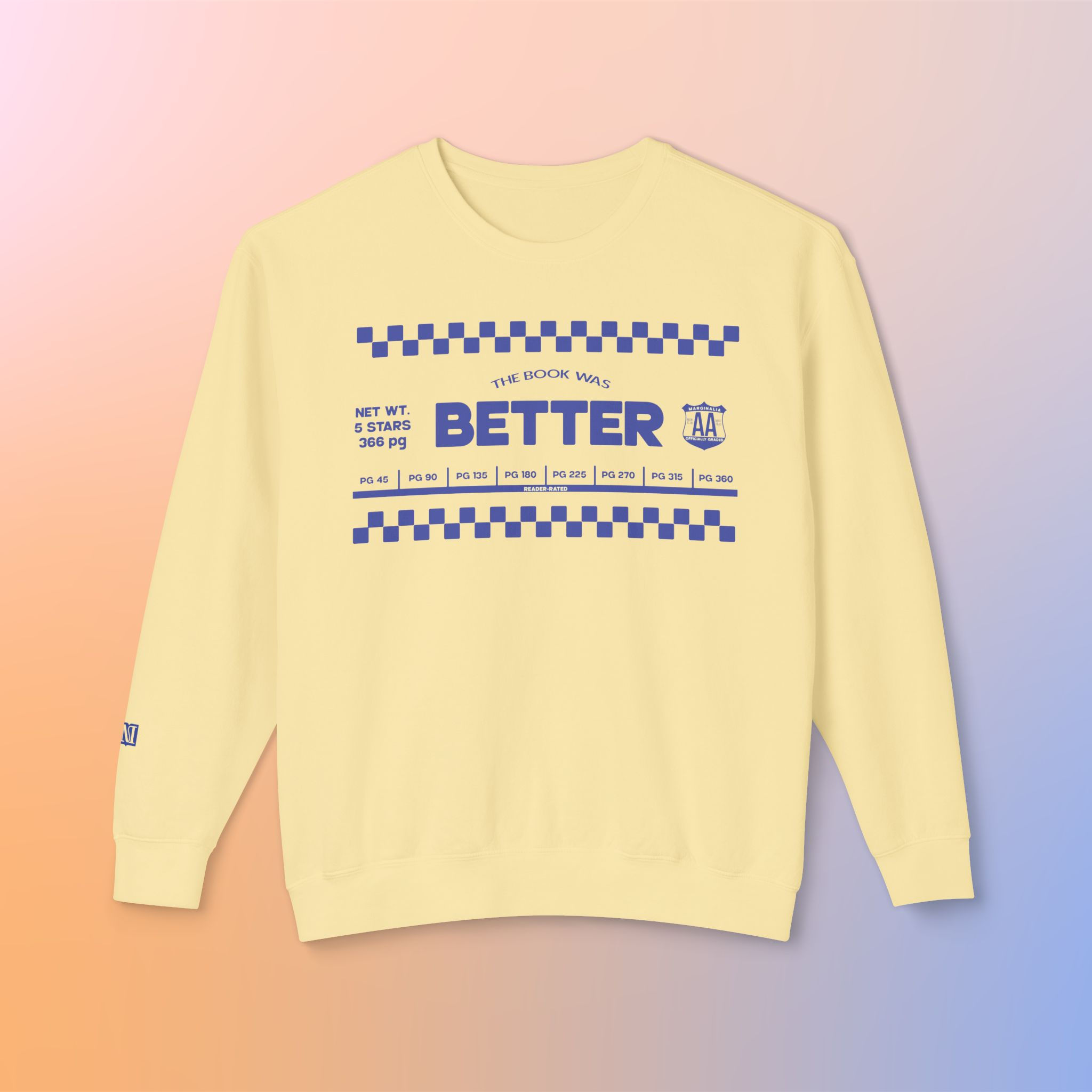 Marginalia "The Book was Better" Crewneck Sweatshirt — Graphic Pullover