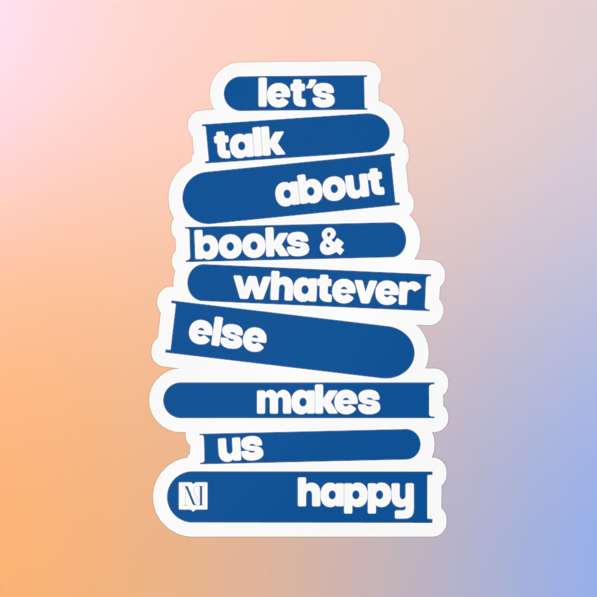 Marginalia Sticker - "Let’s Talk About Books" Kiss-Cut Vinyl Decal