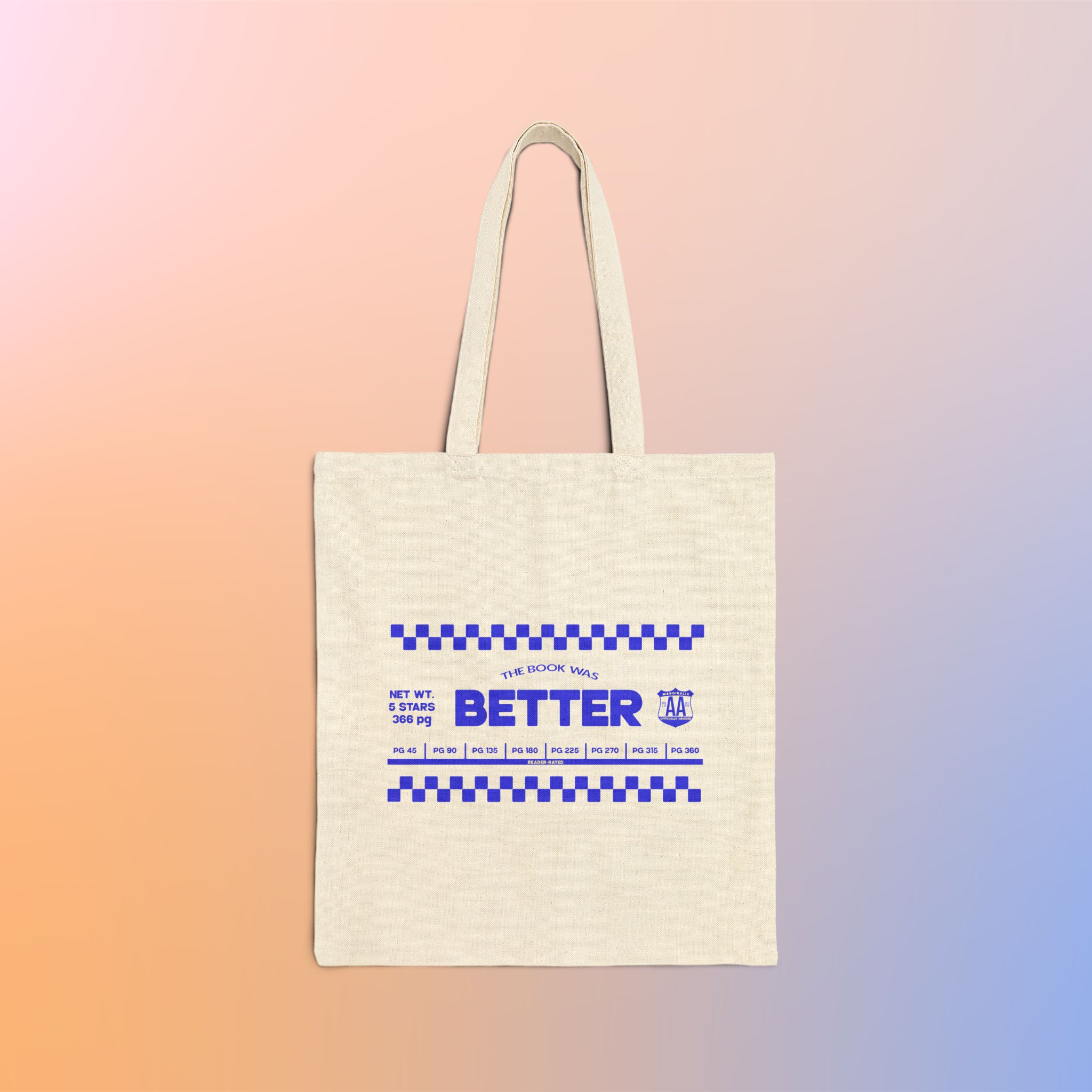 Marginalia Butter Tote — Blue "The Book Was Better" Graphic Cotton Tote Bag