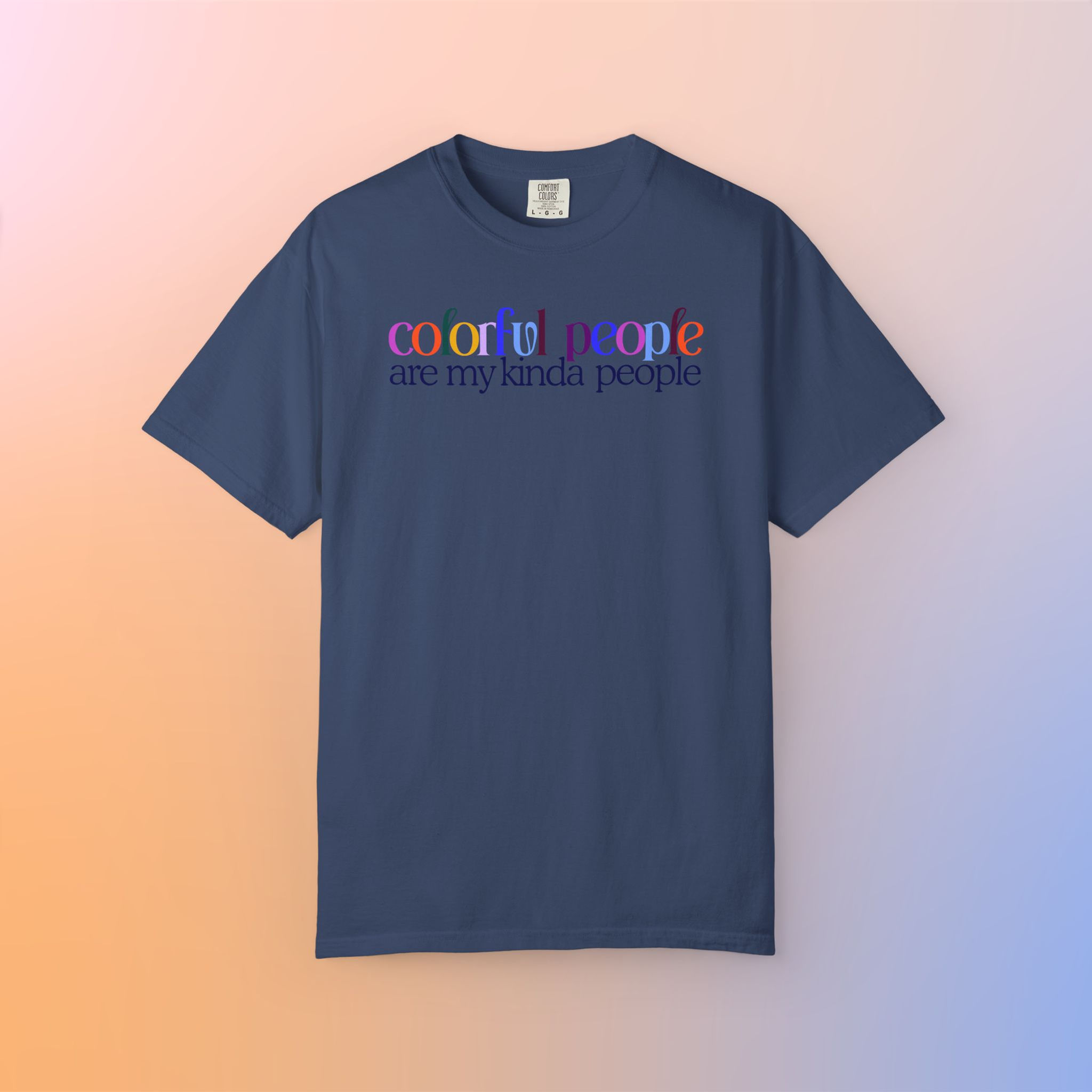 Marginalia "Colorful People Are My Kinda People" T-Shirt