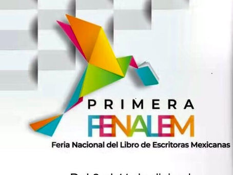 Primera edición de la Feria Nacional del Libro de Escritoras Mexicanas