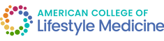 The American College of Lifestyle Medicine