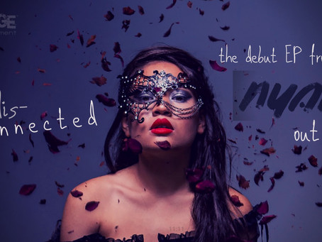 OREGON TEEN NYAH’S DEBUT EP ‘DISCONNECTED’ IS OUT NOW